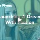 launching a dream