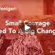 small courage